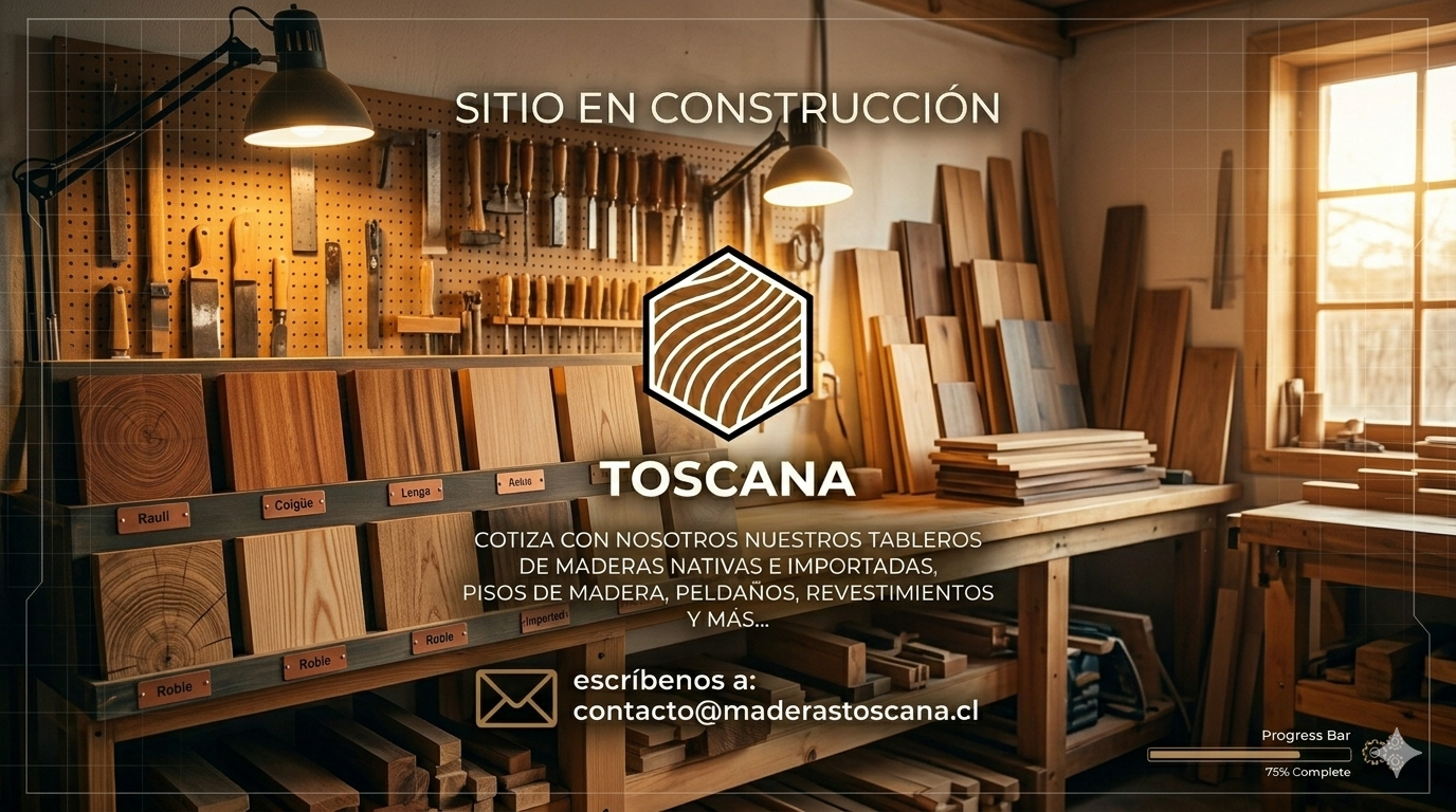 Página en Construcción - Maderas Toscana